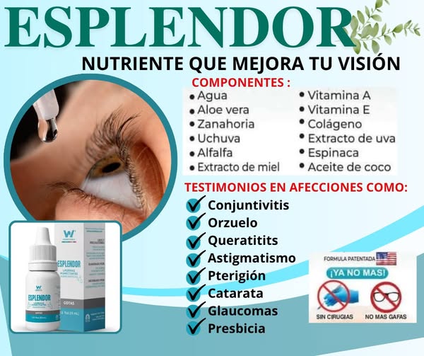 GOTAS ESPLENDOR CUIDADO OCULAR NATURAL 👁️ CON ENVÍO GRATIS